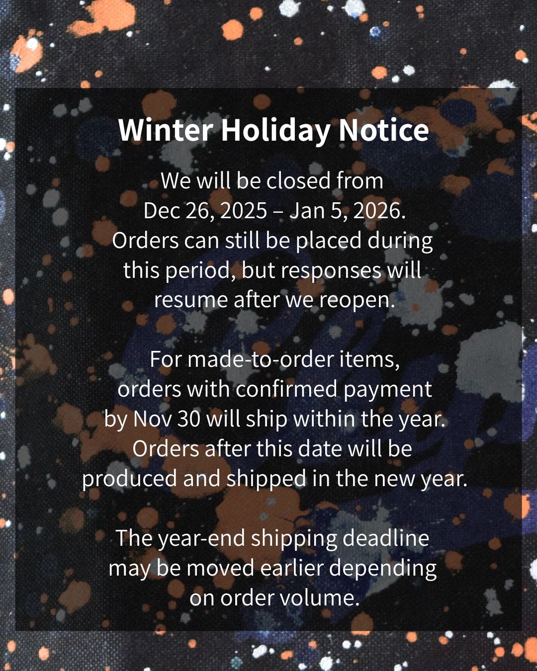 Announcement of Winter Holiday Closure and Year-End Shipping Cutoff